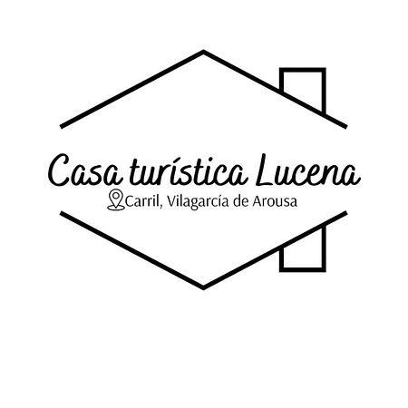 Casa Turistica Lucena Villa Vilagarcia de Arousa Exterior photo